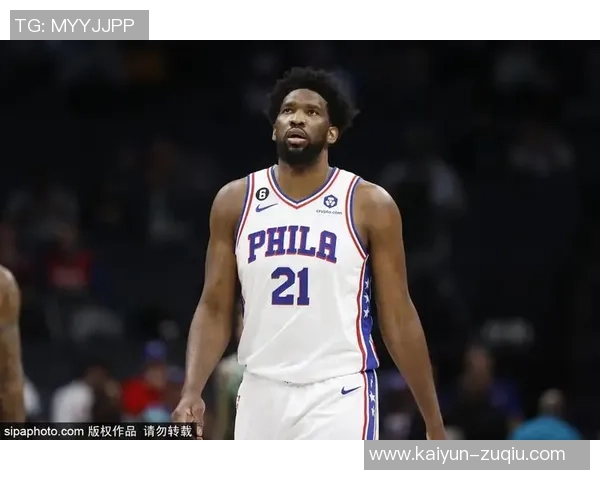 恩比德本赛季出战20场比赛表现出色超越上赛季成就值得赞扬